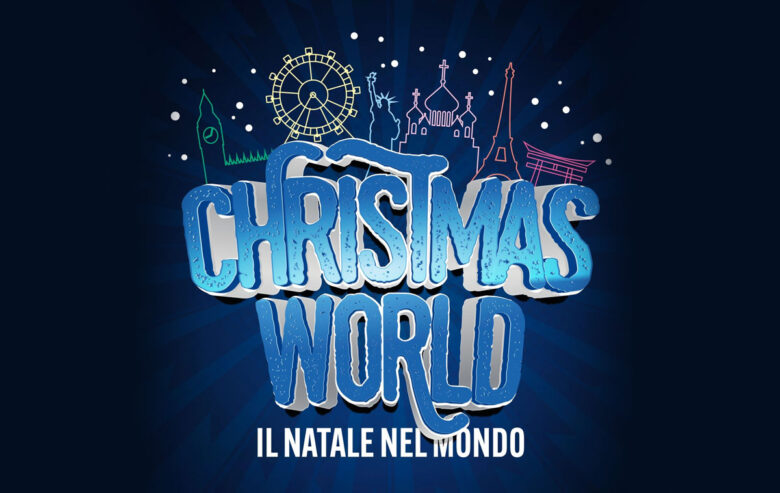 Christmas World, il più grande evento di Natale in Italia: date, orari e prezzi
