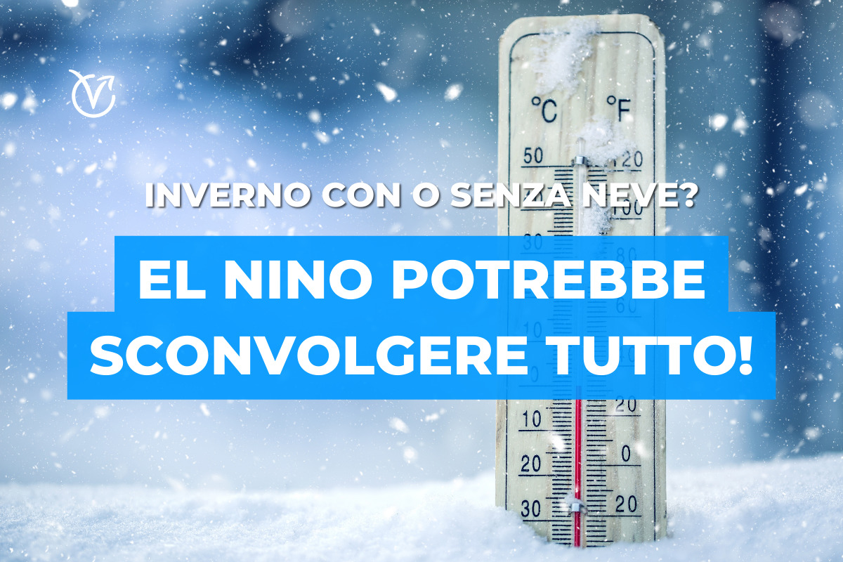 Meteo: l’inverno 2023 2024 sarà mite o arriveranno freddo e neve? Ecco una delle possibili tendenze